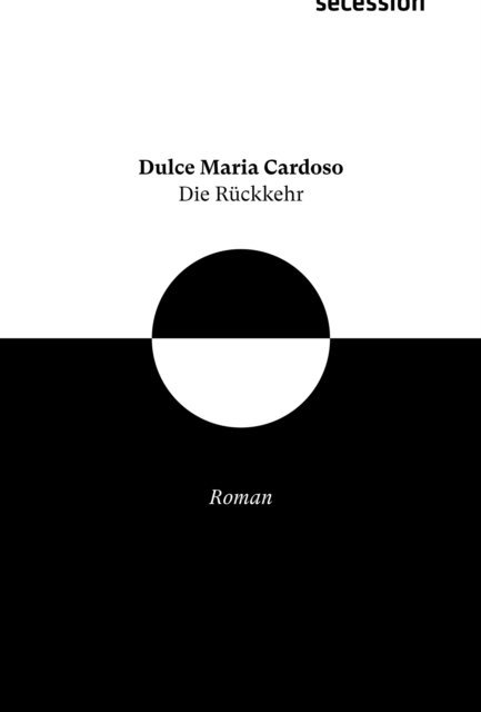 Dulce Maria Cardoso - Die Rückkehr, E-bok