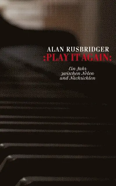 Alan Rusbridger - Play it again, E-bok. Tillgänglighet: Lägg i varukorg