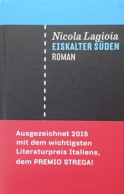 Nicola Lagioia - Eiskalter Süden, E-bok
