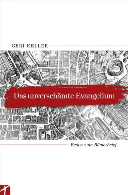 Geri Keller - Das unverschämte Evangelium, E-bok. Tillgänglighet: Lägg i varukorg