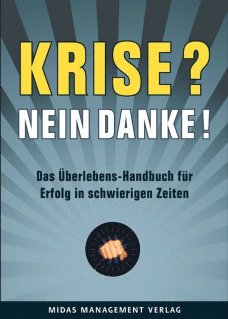 Nicholas Bate - Krise? Nein, danke!, E-bok