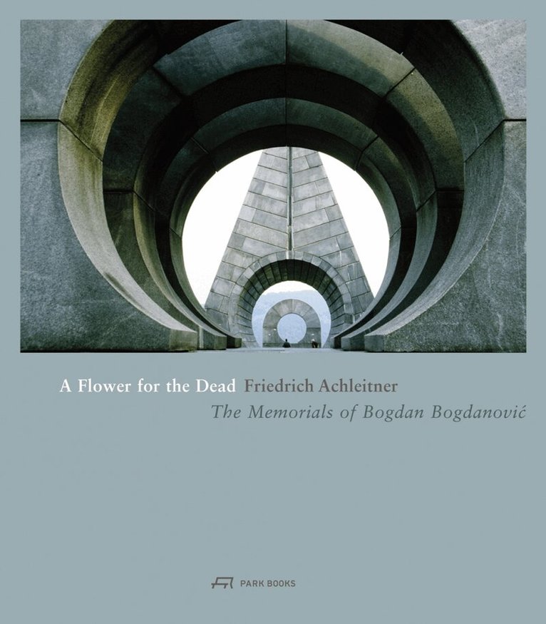 Friedrich Achleitner - Flower for the Dead, Inbunden