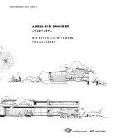 Ingrid Holzschuh - Adelheid Gnaiger. Die Erste Architektin Vorarlbergs, Inbunden. Tillgänglighet: Kommande