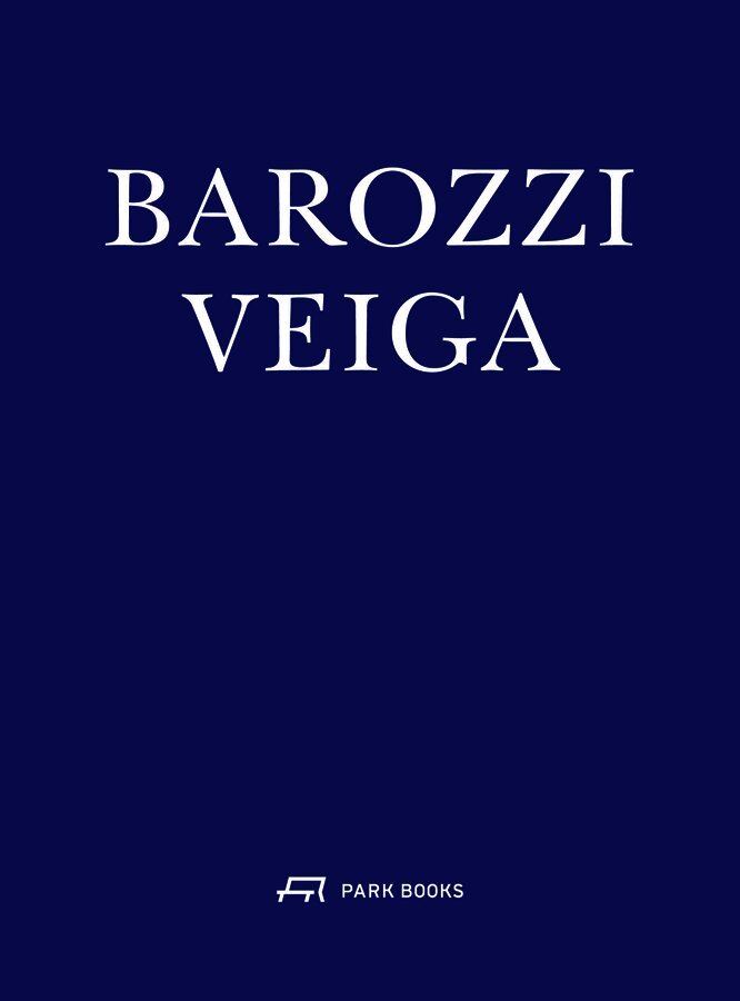 Jose Zabala Roji - Barozzi Veiga Arquitectos, Inbunden