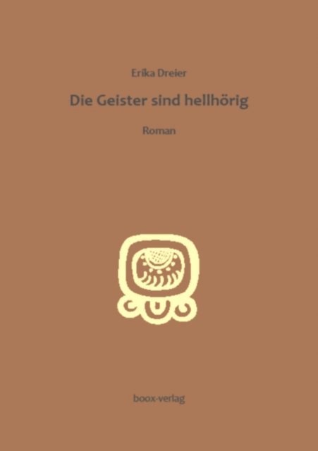Erika Dreier - Die Geister sind hellhorig, E-bok