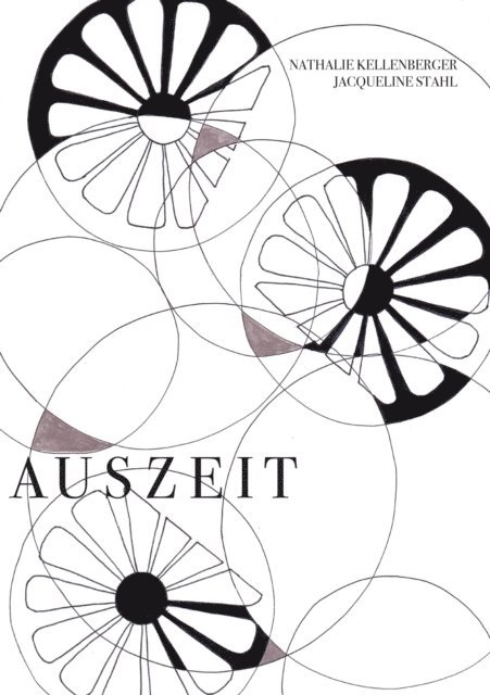 Jacqueline Stahl, Nathalie Kellenberger - Auszeit, E-bok