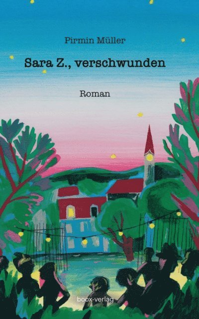 Pirmin Muller - Sara Z., verschwunden, E-bok