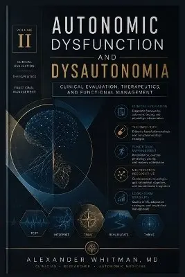 Alexander Whitman - Autonomic Dysfunction and Dysautonomia, Häftad. Tillgänglighet: Lägg i varukorg