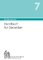Andres Bircher, Lilli Bircher, Pascal Bircher, Anne-Cecile Bircher - Handbuch für Diabetiker, Häftad