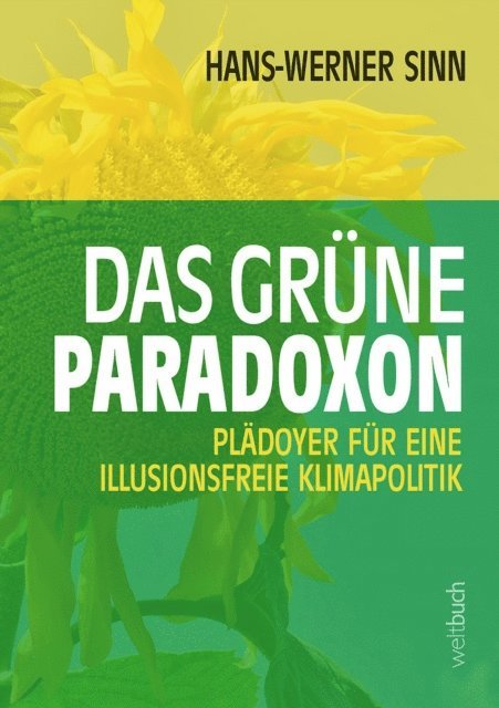 Prof. Hans-Werner Sinn - Das grüne Paradoxon, E-bok