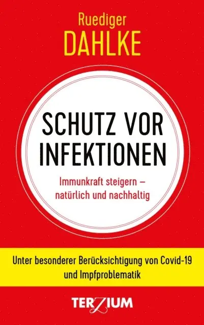 Ruediger Dahlke - Schutz vor Infektion, E-bok. Tillgänglighet: Lägg i varukorg