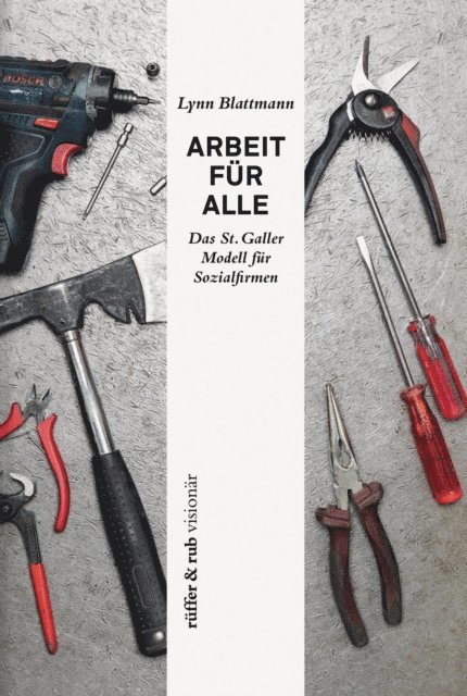 Lynn Blattmann - Arbeit für Alle, E-bok