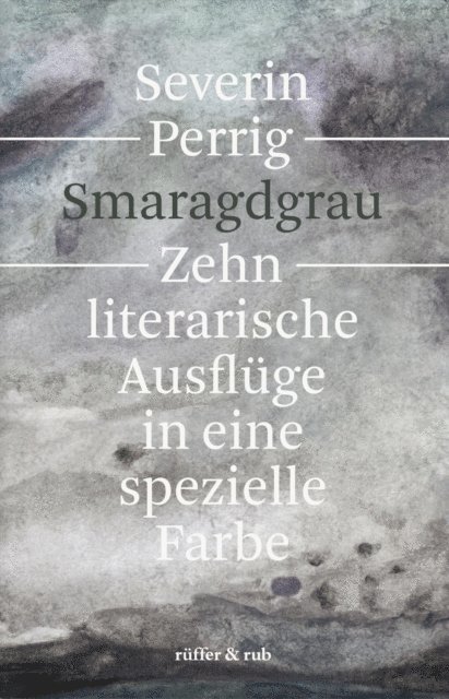 Severin Perrig - Smaragdgrau, E-bok