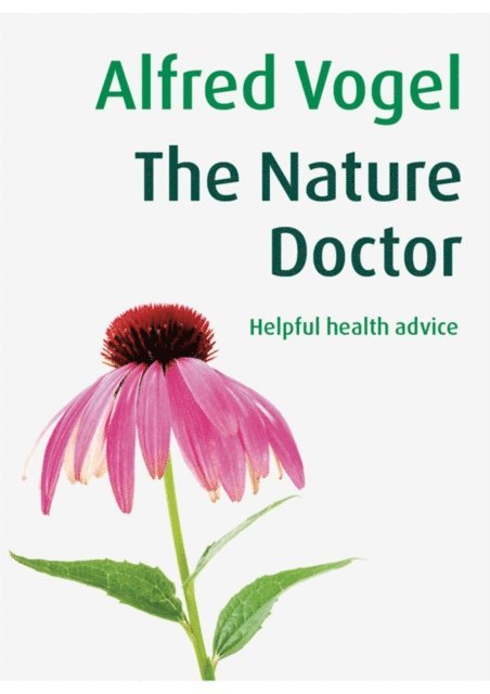 Alfred Vogel - Nature Doctor, E-bok