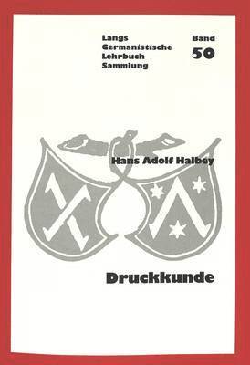 Hans A Halbey - Druckkunde, Häftad. Tillgänglighet: Tillfälligt slut