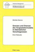 Grenzen Und Chancen Des Vorgesetztenmodells Im Betrieblichen Vorschlagswesen