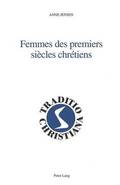 Femmes Des Premiers Sicles Chrtiens