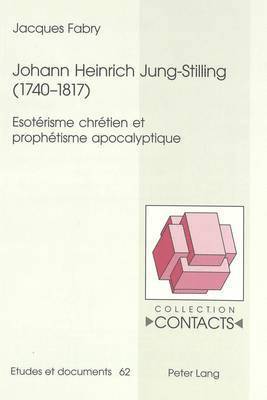 Jacques Fabry - Johann Heinrich Jung-Stilling (1740-1817), Häftad. Tillgänglighet: Lägg i varukorg