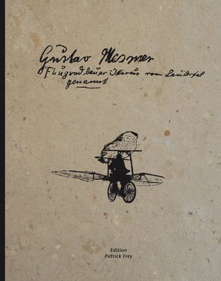 Gustav Mesmer: Ikarus Vom Lautertal Genannt, Inbunden