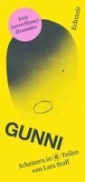 Lara Stoll - Gunni, Häftad