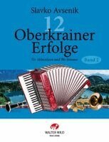 Slavko Avsenik - 12 Oberkrainer Erfolge Band 2, Inbunden