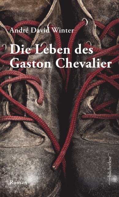 Andre David Winter - Die Leben des Gaston Chevalier, E-bok