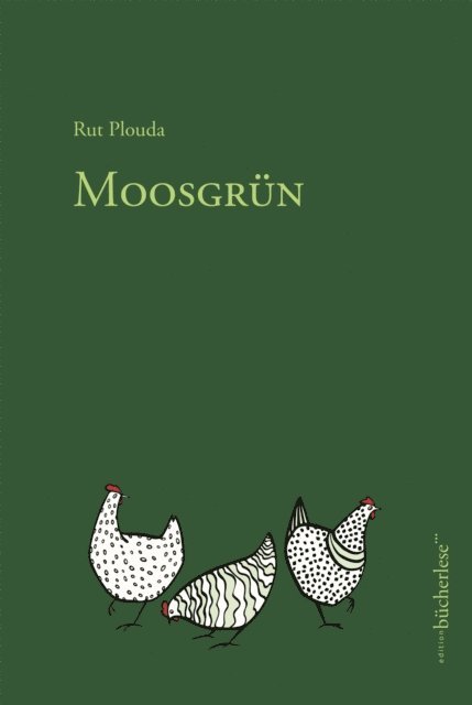 Rut Plouda - Moosgrün, E-bok