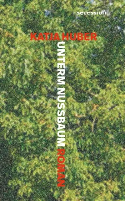 Katja Huber - Unterm Nussbaum, E-bok. Tillgänglighet: Lägg i varukorg