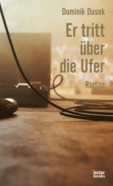 Dominik Dusek - Er tritt über die Ufer, E-bok. Tillgänglighet: Lägg i varukorg