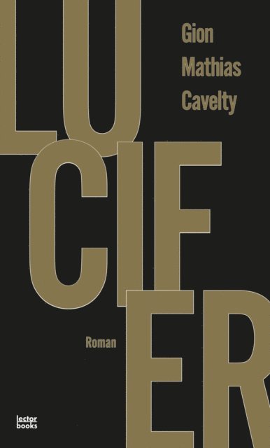 Gion Mathias Cavelty - Lucifer, E-bok