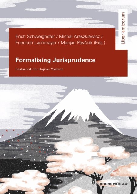 Marijan Pavcnik, Michal Araszkiewicz, Erich Schweighofer, Friedrich Lachmayer - Formalising Jurisprudence, E-bok