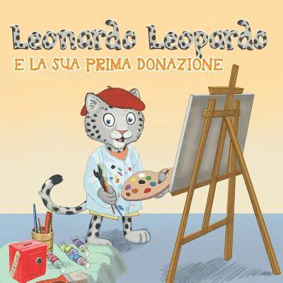 Melanie Roemer - Leonardo Leopardo e la sua prima donazione: Leonardo Leopardo e la sua prima donazione, Häftad. Tillgänglighet: Lägg i varukorg