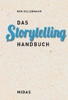Kellermann Ron - Das Storytelling-Handbuch, Inbunden