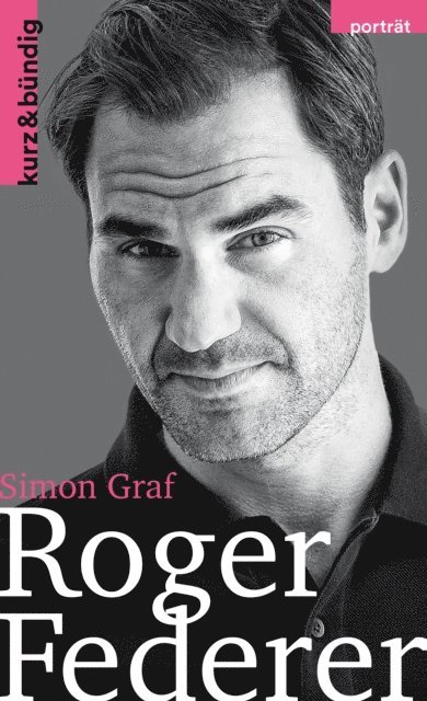 Simon Graf - Roger Federer, E-bok