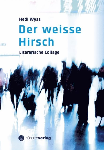 Hedi Wyss - Der weisse Hirsch, E-bok