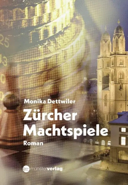 Monika Dettwiler - Zürcher Machtspiele, E-bok. Tillgänglighet: Lägg i varukorg