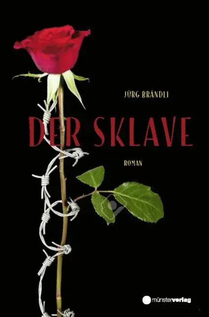 Jurg Brandli - Der Sklave, E-bok. Tillgänglighet: Lägg i varukorg