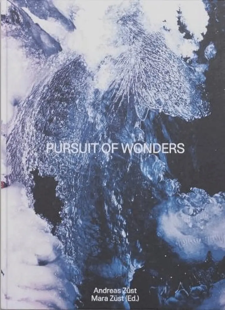 Andreas Zu?st - Pursuit of Wonders, Inbunden. Tillgänglighet: Lägg i varukorg