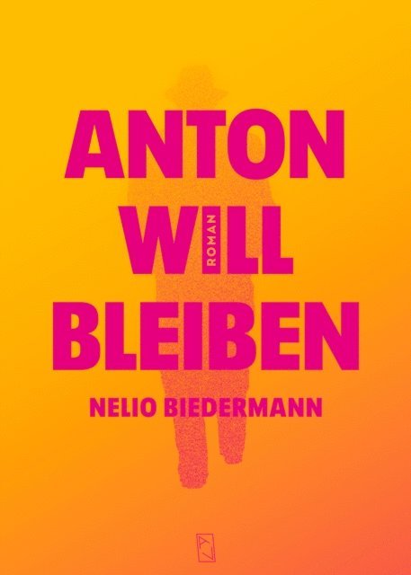 Nelio Biedermann - Anton will bleiben, E-bok