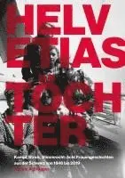 Nadine A. Brügger - Helvetias Töchter, Häftad. Tillgänglighet: Lägg i varukorg