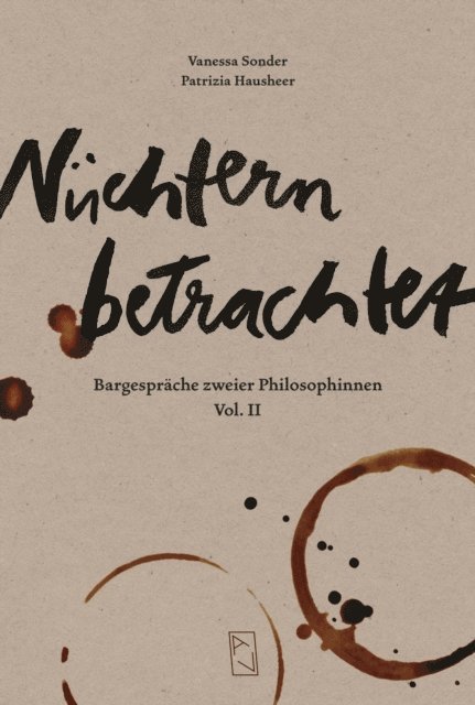 Patrizia Hausheer, Vanessa Sonder - Nüchtern betrachtet, E-bok