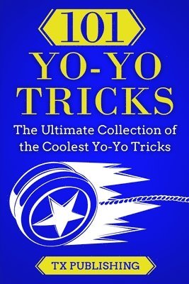 Casey Publishing - 101 Yo-Yo Tricks, Häftad