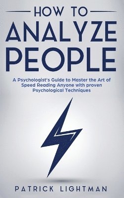 Patrick Lightman - How to Analyze People, Häftad