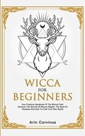 Wicca For Beginners