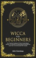 Wicca For Beginners