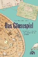 Das Gänsespiel