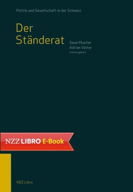 Adrian Vatter, Sean Mueller - Der Ständerat, E-bok