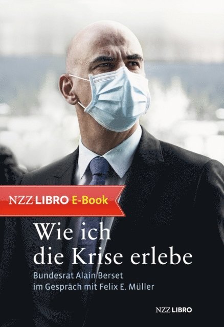 Felix E. Muller - Wie ich die Krise erlebe, E-bok