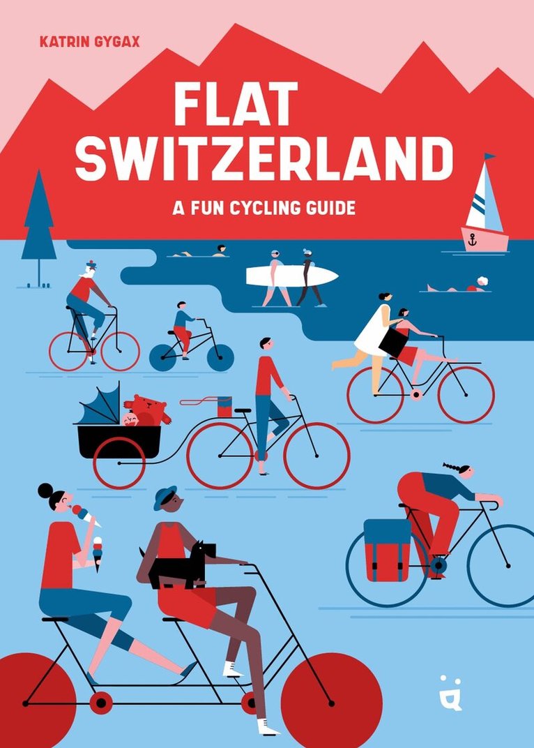 Katrin Gygax - Flat Switzerland, Häftad