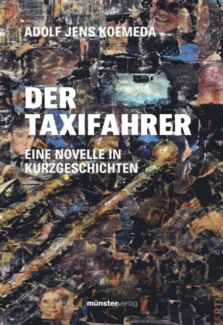 Adolf Jens Koemeda - Der Taxifahrer, E-bok. Tillgänglighet: Lägg i varukorg